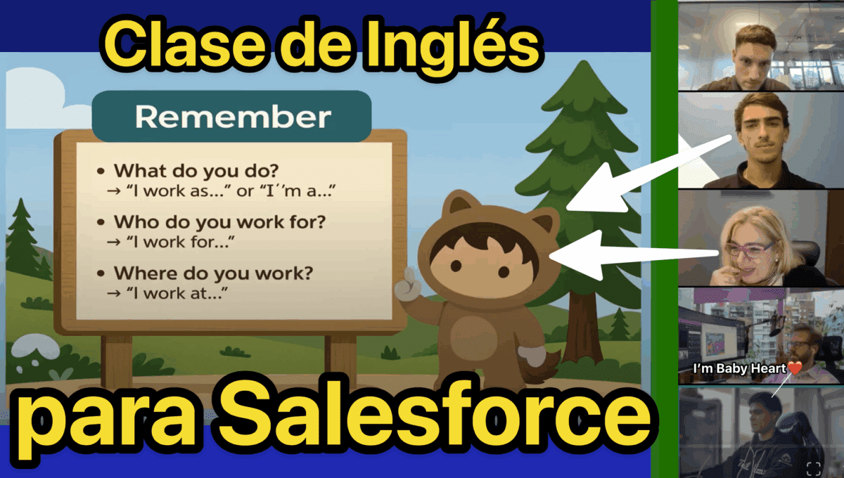 Clase de Inglés para Salesforce Admins 🇬🇧🇺🇸