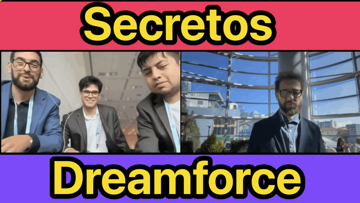 Masterclass de Salesforce » Secretos de Dreamforce [que nadie te cuenta]